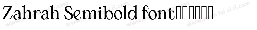 Zahrah Semibold font字体转换